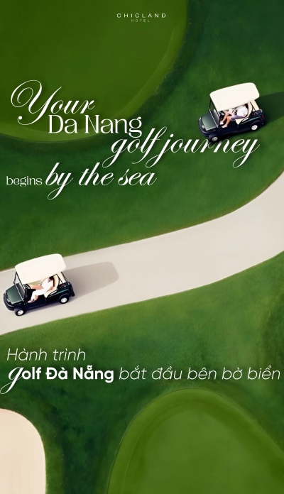 GOLF TOUR IN DA NANG: WHICH COURSES TO PLAY ON YOUR TRIP? (SUGGESTED ITINERARY & 5-STAR EXPERIENCE) 